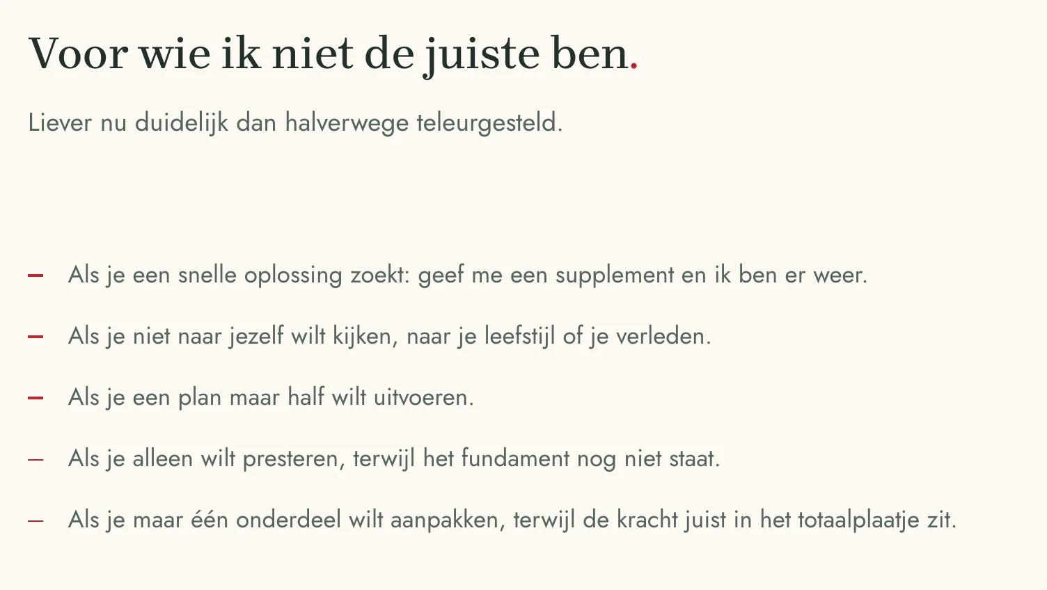 Het blok op de site van Reclaim Health dat eerlijk zegt voor wie de praktijk niet de juiste is
