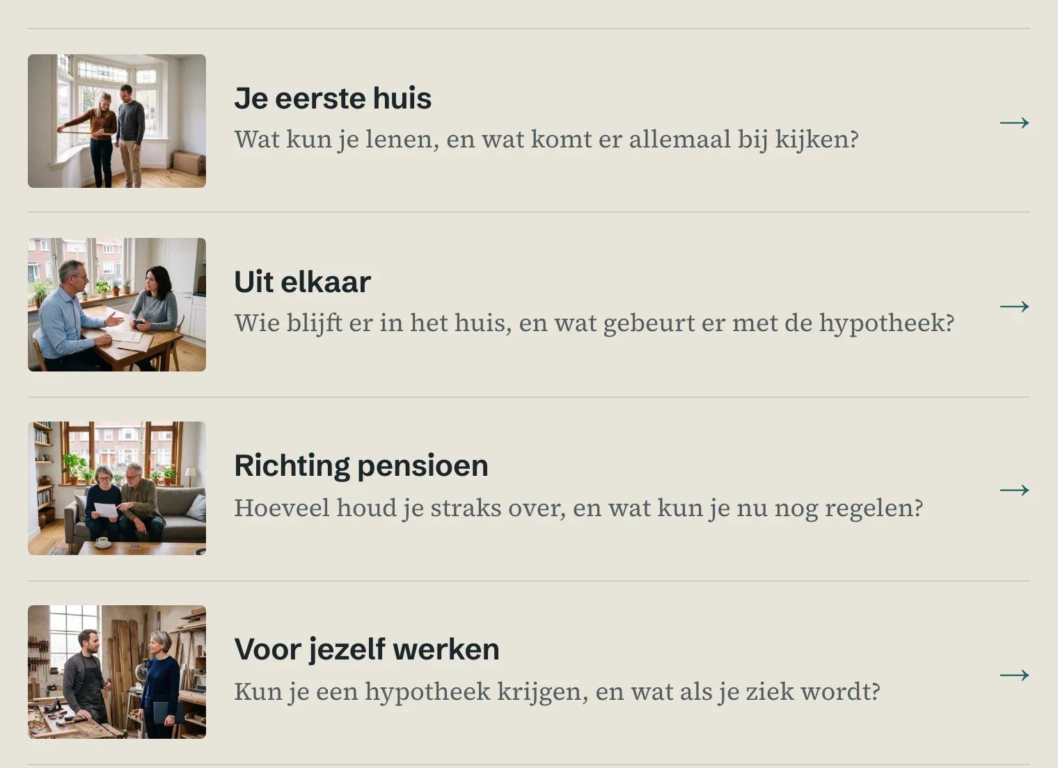 De levensmomenten op de voorbeeldsite, zoals je eerste huis, uit elkaar en richting pensioen