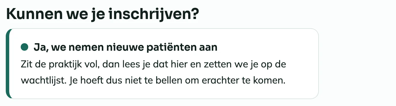 Het blok op de voorbeeldsite dat zegt of de praktijk nieuwe patiënten aanneemt, met eronder wat er gebeurt als de praktijk vol zit